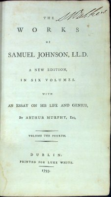 The Works of Samuel Johnson, LL.D. A New Edition, in Six Volumes. Volume the Fourth cover