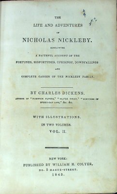 The Life and Adventures of Nicholas Nickleby, Vol. II