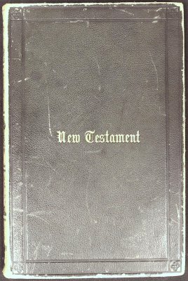 The New Testament of Our Lord and Saviour Jesus Christ, translated out of the original Greek... Vols. 1-2 cover
