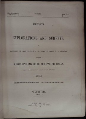 Reports of explorations and surveys, to ascertain the most practicable and economical route for a railroad from the Mississippi River to the Pacific Ocean Volume v.12 bk.2 cover