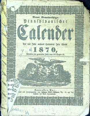 Neuer Gemeinnütziger Pennsylvanischer Calendar 1870 cover