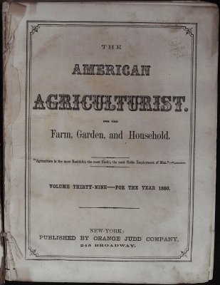The American Agriculturist. Volume Thirty-nine, for the Year 1880 cover