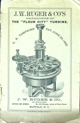 J. W. Ruger & Co.'s Catalogue of The "Flour City" Turbine cover