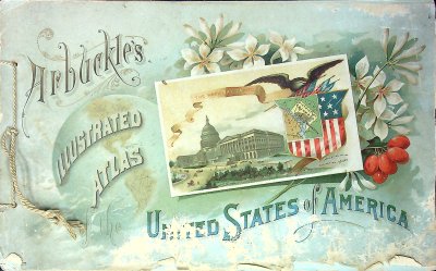 Arbuckle's Illustrated Atlas of the United States of America cover