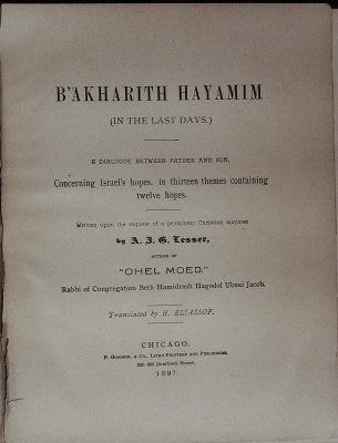 B'akharith hayamim (In the Last Days): A Dialogue between Father and Son, Concerning Israel's hopes, in thirteen themes containing twelve hopes cover