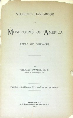 Student's Hand-Book Mushrooms of America Edible and Poisoness cover