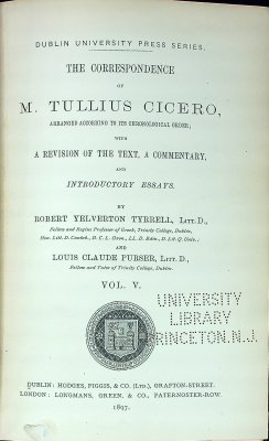The correspondence of M. Tullius Cicero, arranged according to its chronological order; with a revision of the text, a commentary, and introductory essays. Vol. V cover