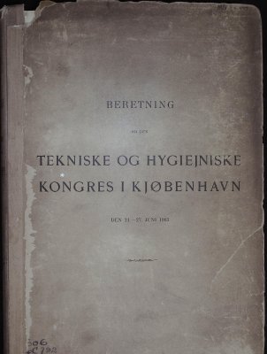 Beretning Om Den Tekniske Og Hygiejniske Kongress I Kjobenhavn: Den 24-27 Juni 1903 cover
