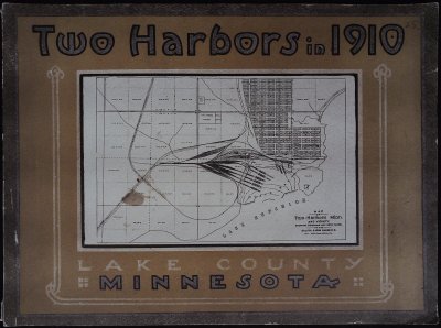 Two Harbors in 1910: Lake County, Minnesota cover