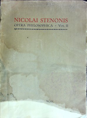 Nicolai Stenonis Opera Philosophica, Vol. II cover