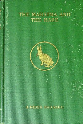 The Mahatma and the Hare: A Dream Story cover