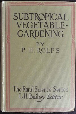 Subtropical vegetable-gardening (The Rural science series) cover