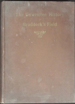 The Unwritten History of Braddock's Field (Pennsylvania) cover