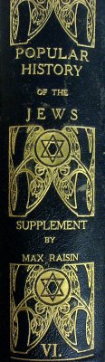 Popular History of the Jews Vol 6: Supplement