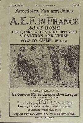Anecdotes, Fun and Jokes by the A.E.F. in France and At Home High Jinks and Deviltry Depicted in Cartoon and Verse July 1920 (Vol 2) cover