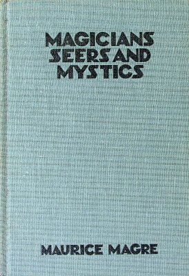 Magicians, Seers and Mystics cover