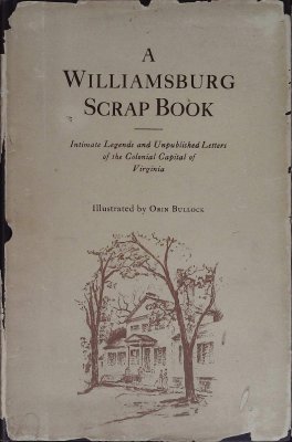 A Williamsburg Scrap Book cover
