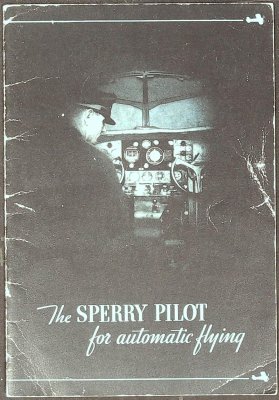 The Sperry Pilot for Automatic Flying (Gyropilot)