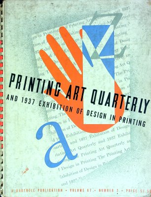 The Printing Art Quarterly and 1937 Exhibition of Design in Printing, Vol. 67, No. 2 cover