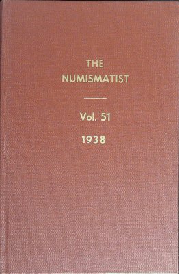 The Numismatist Vol 51 1938 cover