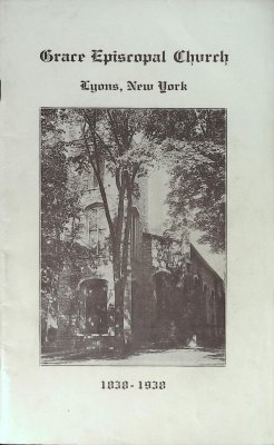 Grace Episcopal Church, Lyons, New York 1838-1938 cover