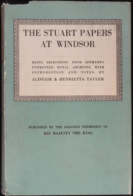 The Stuart Papers at Windsor: Being Selections from Hitherto Unprinted Royal Archives, with Introduction and Notes cover
