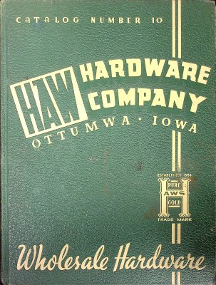 Haw Hardware Company: Catalog No. 10 cover