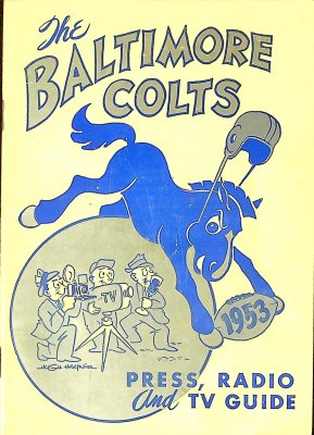 The Baltimore Colts Press, Radio and TV Guide, 1953