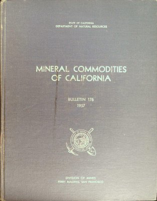 Mineral Commodities Of California - Bullentin 176 cover