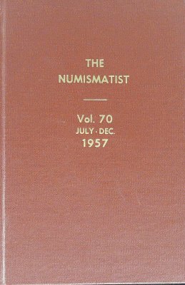 The Numismatist Vol 70 Jul.-Dec. 1957 cover