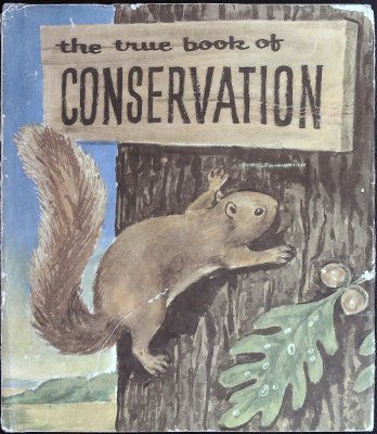 The true book of conservation, cover