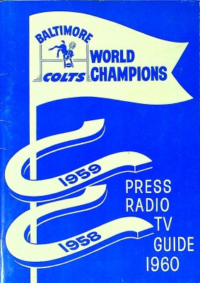 Baltimore Colts Press Radio TV Guide 1960 cover