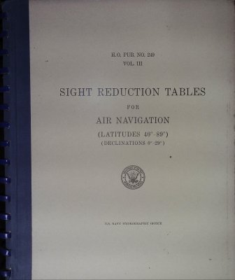 Sight Reduction Tables for Air Navigation (Latitudes 40°-89°) (Declinations 0°-29°) Vol. III cover