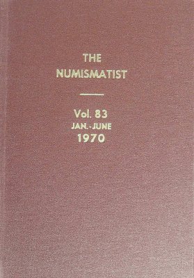 The Numismatist Vol 83 Jan.-Jun. 1970 cover
