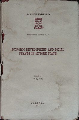 Economic Development and Sociall Change in Mysore State cover