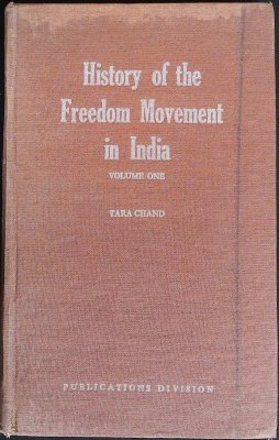 History of the Freedom Movement in India Vol 1 cover