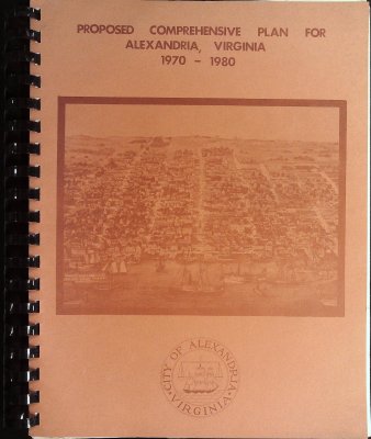 Proposed Comprehensive Plan for Alexandria, Virginia 1970-1980 cover