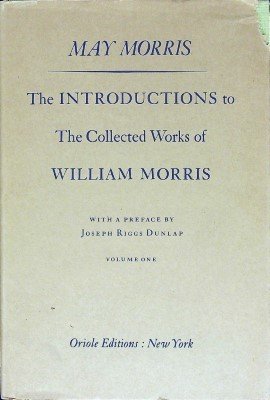 The Introductions to The Collected Works of William Morris Vol 1 cover