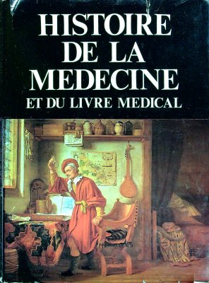 Histoire de la Medecine et du Livre Medical cover