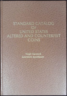 Standard Catalog of Counterfeit and Altered United States Coins cover