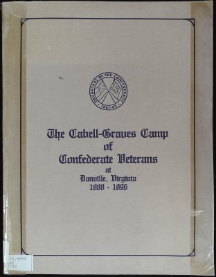 The Cabell-Graves Camp of Confederate Veterans at Danville, Virginia 1888-1896 cover