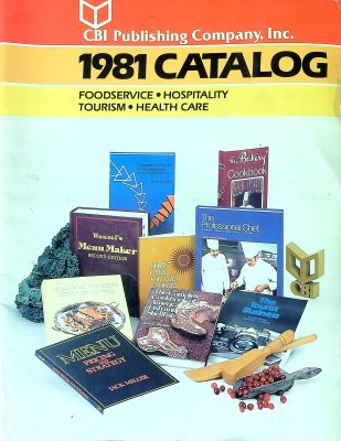 CBI Publishing Company, Inc. 1981 Catalog: Foodservice, Hospitality, Tourism, Health Care cover