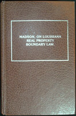 Madson on Louisiana Real Property Boundary Law cover