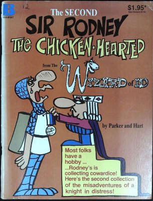 The Second Sir Rodney the Chicken-Hearted from The Wizard of Id cover