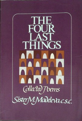 The Four Last Things: Collected Poems cover