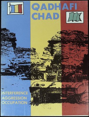 Qadhafi/Chad: Interference, Aggression, Occupation: White Paper cover