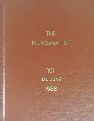The Numismatist Vol 101 Jan.-Jun. 1988 cover