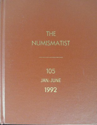 The Numismatist Vol 105 Jan.-Jun. 1992 cover