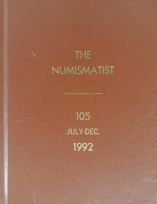 The Numismatist Vol 105 Jul.-Dec. 1992 cover