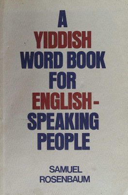 A Yiddish Word Book for English-Speaking People cover